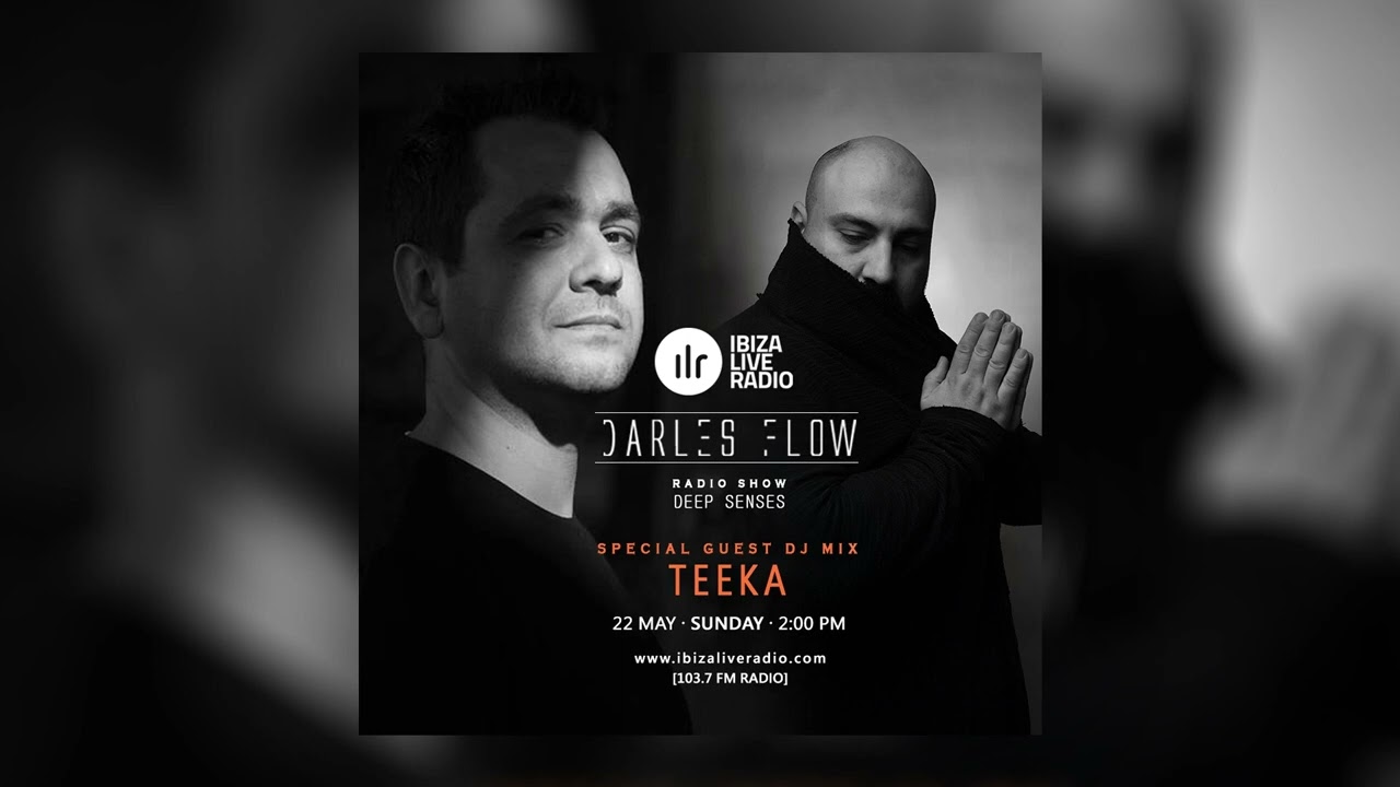 DEEP SENSES @ Ibiza Live Radio 103.7 FM (special guest dj mix TEEKA)