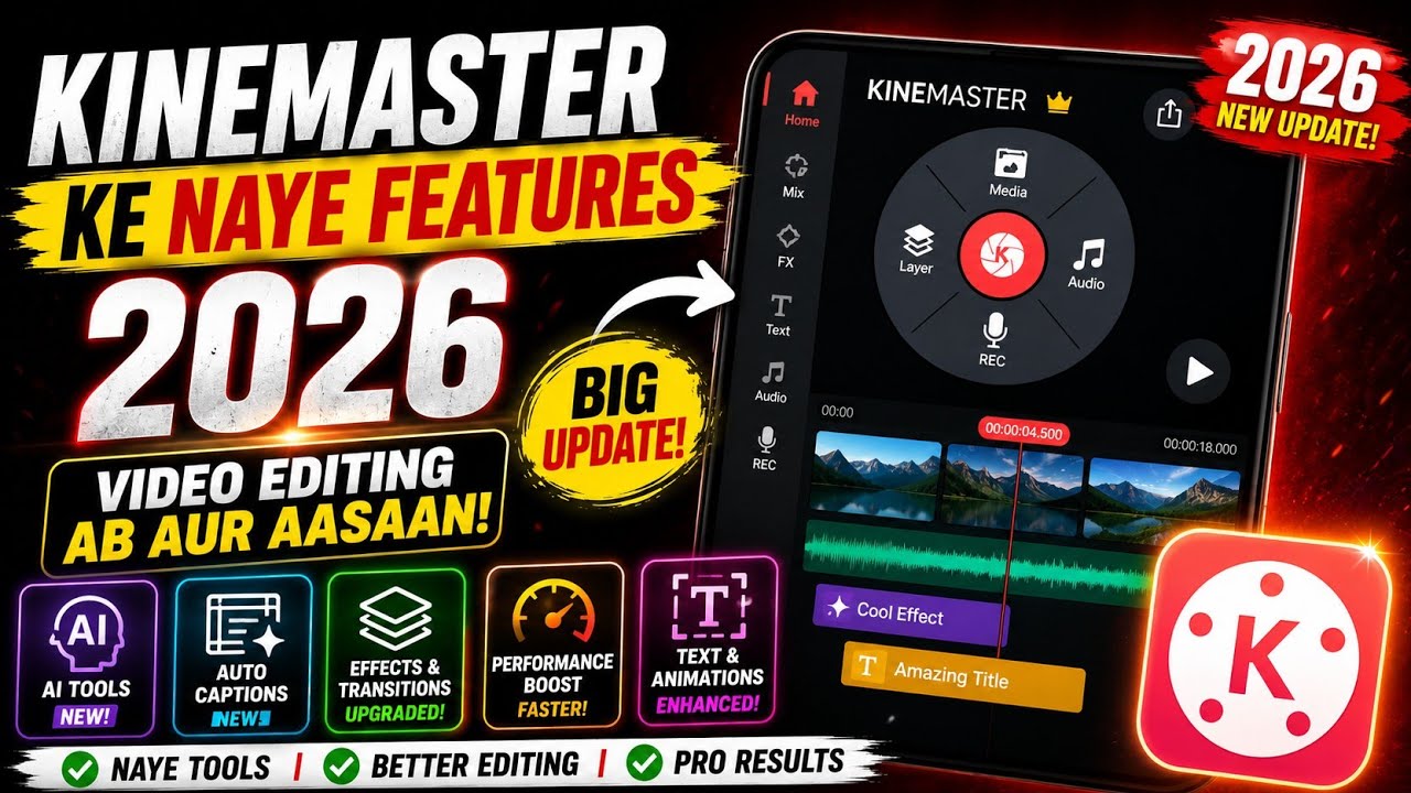 New KineMaster Features 2026 | Video Editing Is Now Even Easier!