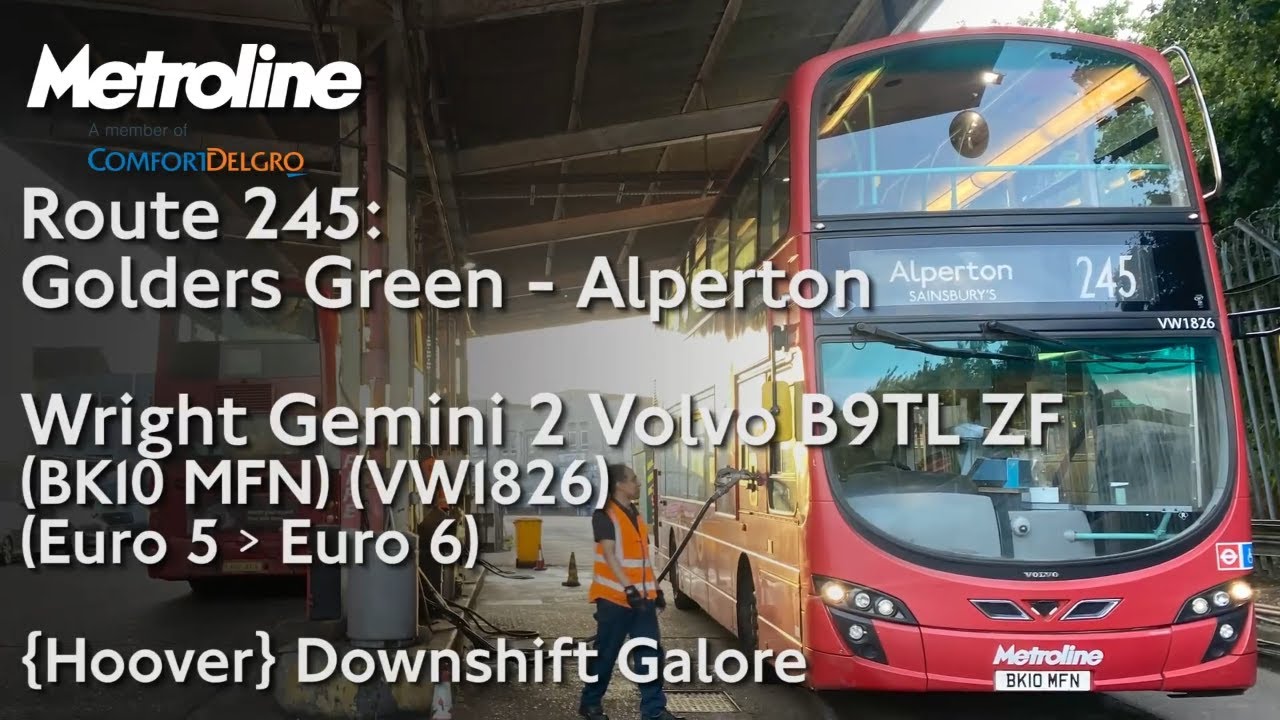 {Hoover} Downshift Galore | Metroline Route 245 | BK10 MFN (VW1826) | Volvo B9TL Wright Gemini 2 ZF