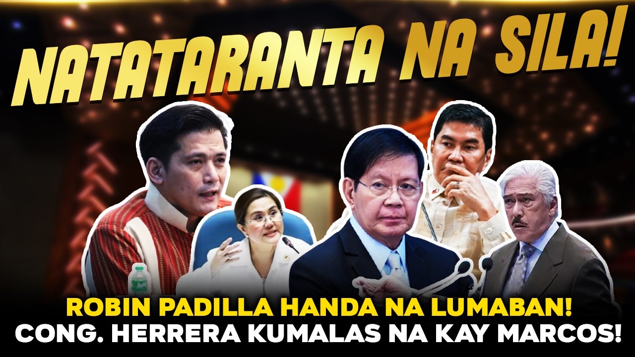 NATATARANTA NA SILA MARCOS &mdash; Robin Padilla SINOPLAK si Sotto Lacson Tulfo! Cong. Herrera KUMALAS NA