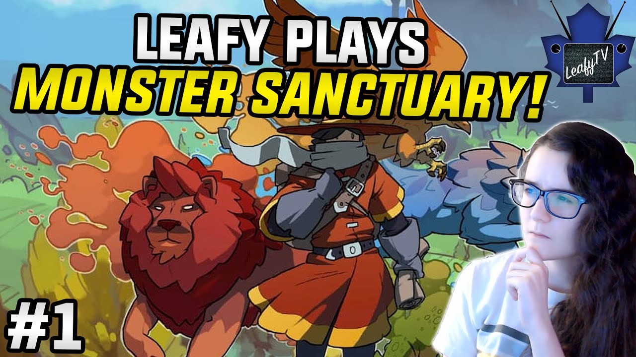 LEAFY PLAYS MONSTER SANCTUARY! - EPISODE 1