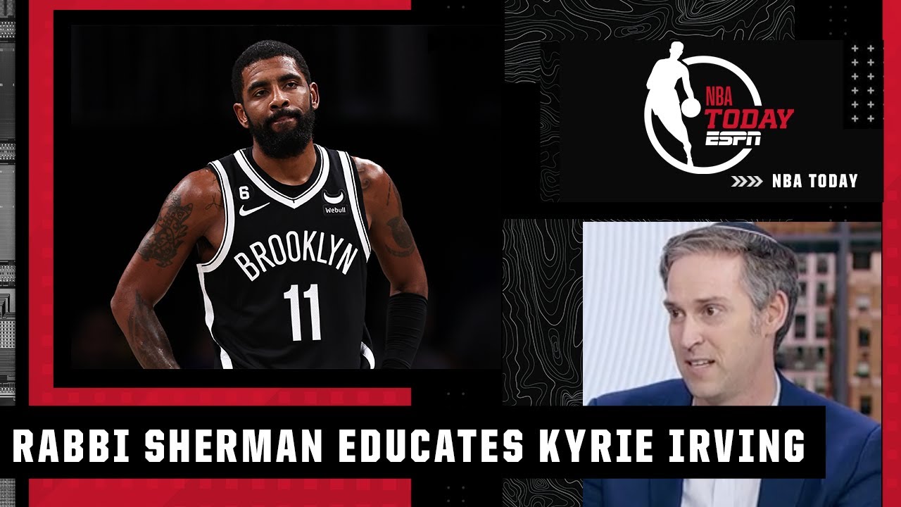 Rabbi Erez Sherman on Kyrie Irving's post with antisemitic tropes | NBA Today
