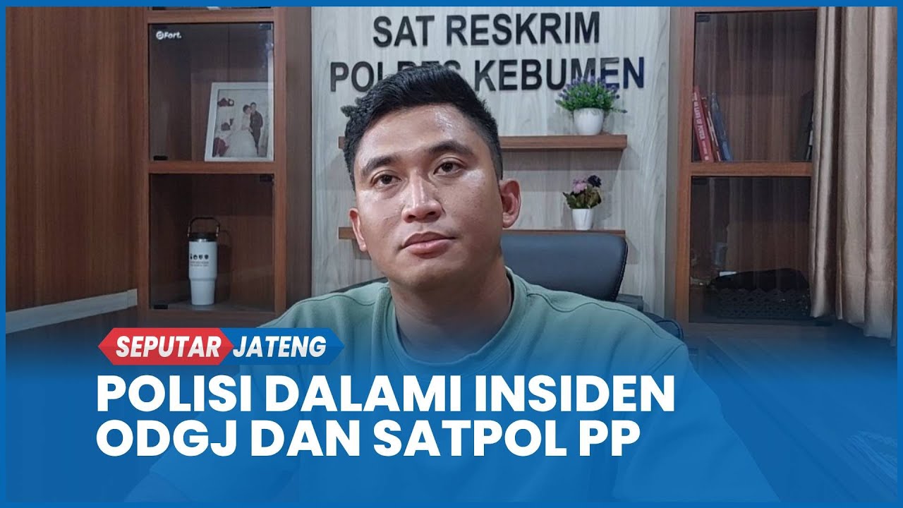 Polisi Dalami Insiden ODGJ Dengan Satpol PP Kebumen