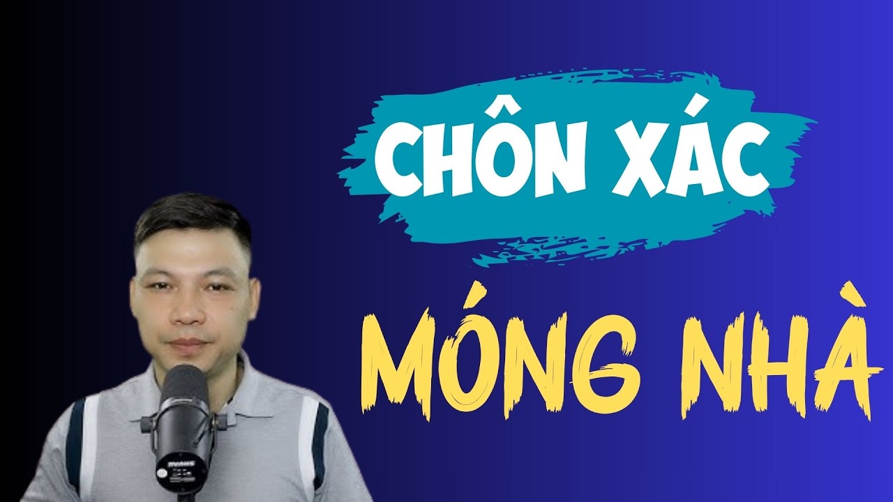 TRUYỆN MA KINH DỊ : XÁC CHÔN MÓNG NHÀ | TRUYỆN MA ĐÌNH SOẠN