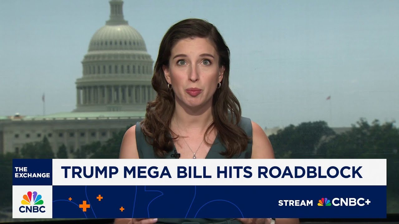 Trump's mega bill hits roadblock. Here's what we know