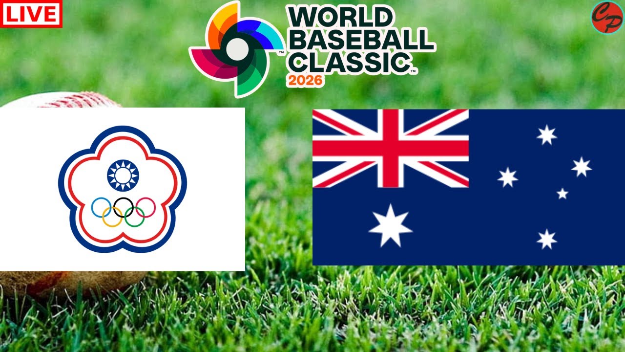 CHINESE TAIPEI vs AUSTRALIA 2026 WORLD BASEBALL CLASSIC LIVE GAME CAST & CHAT