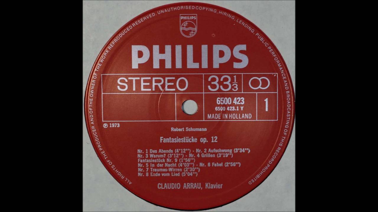 Schumann, Fantasiestücke Op 12, Claudio Arrau,Piano
