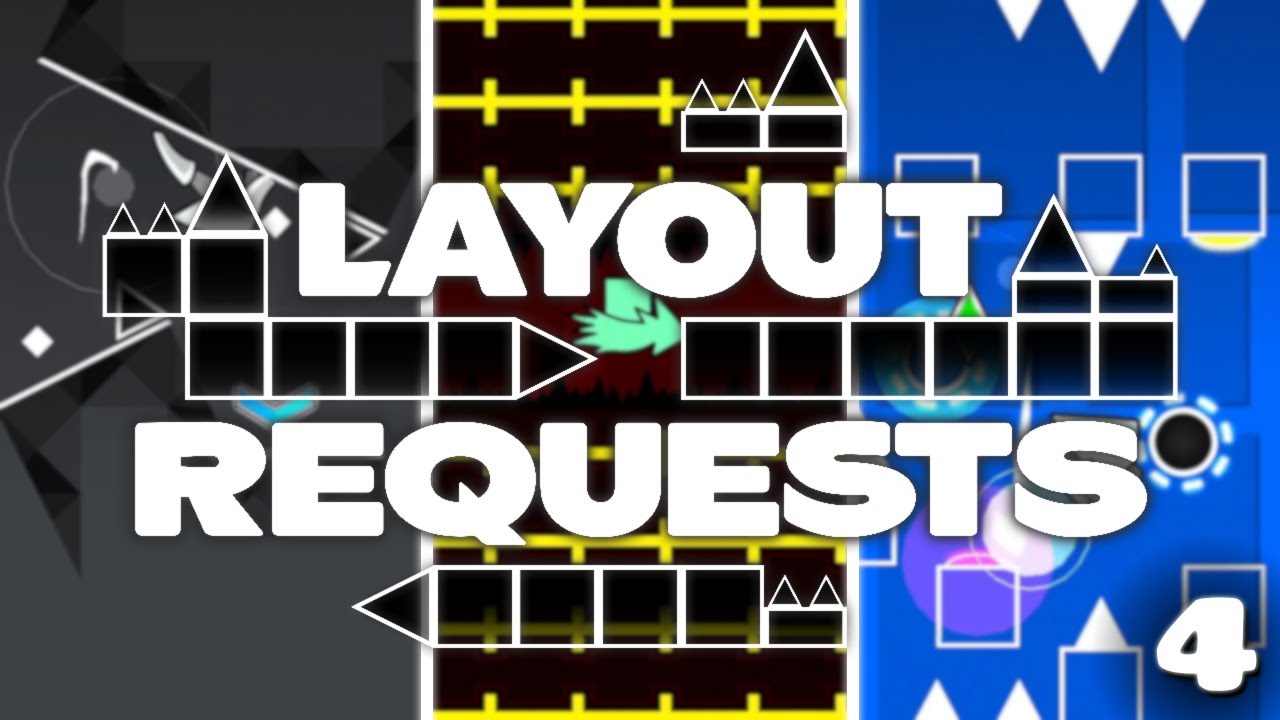 Very random... | Layout Requests #4