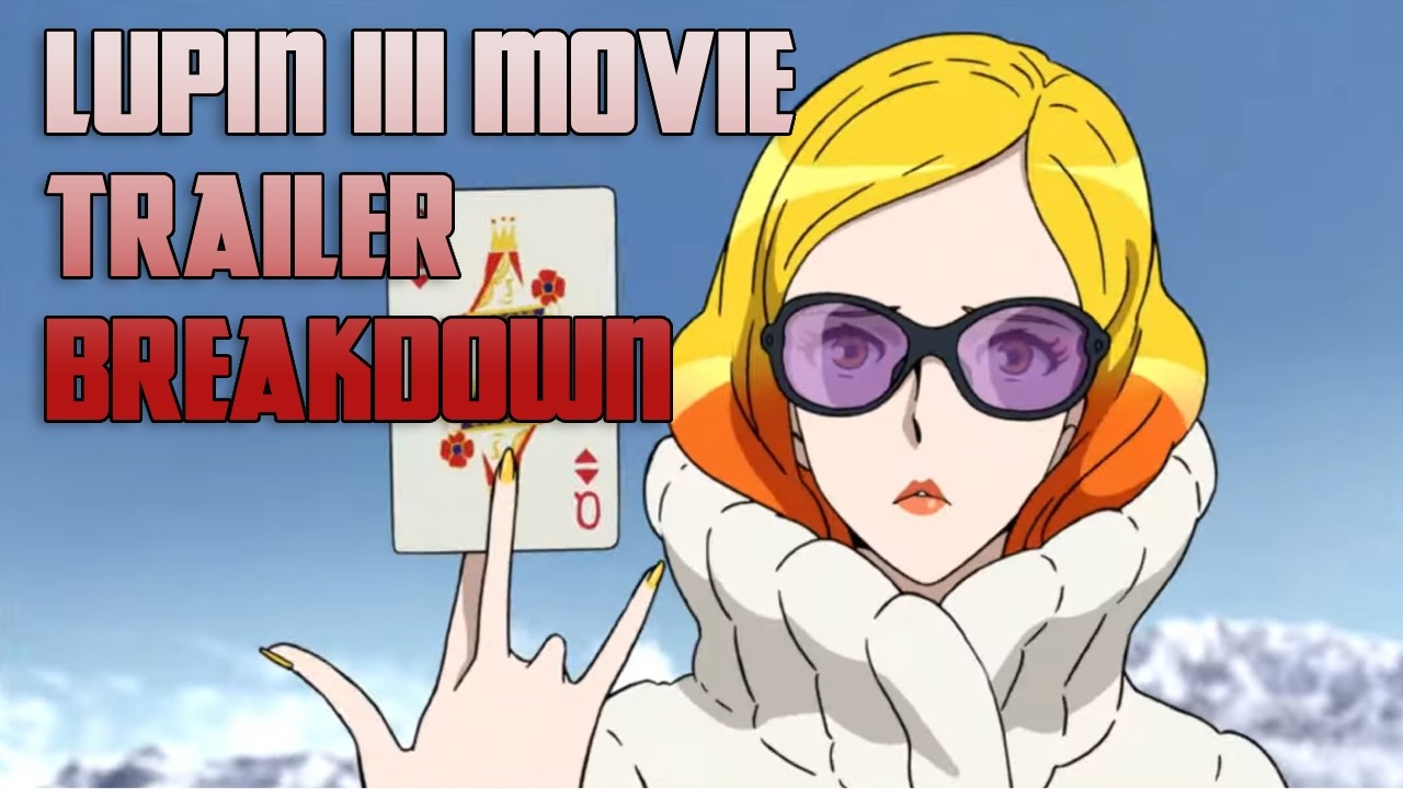LUPIN'S GREATEST ENEMY YET!! | Lupin IIIRD Immortal Bloodline Trailer Breakdown