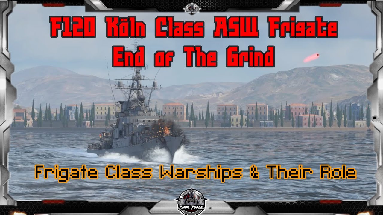 Frigate Class Warships & Their Role | F120 Köln Class ASW Frigate
