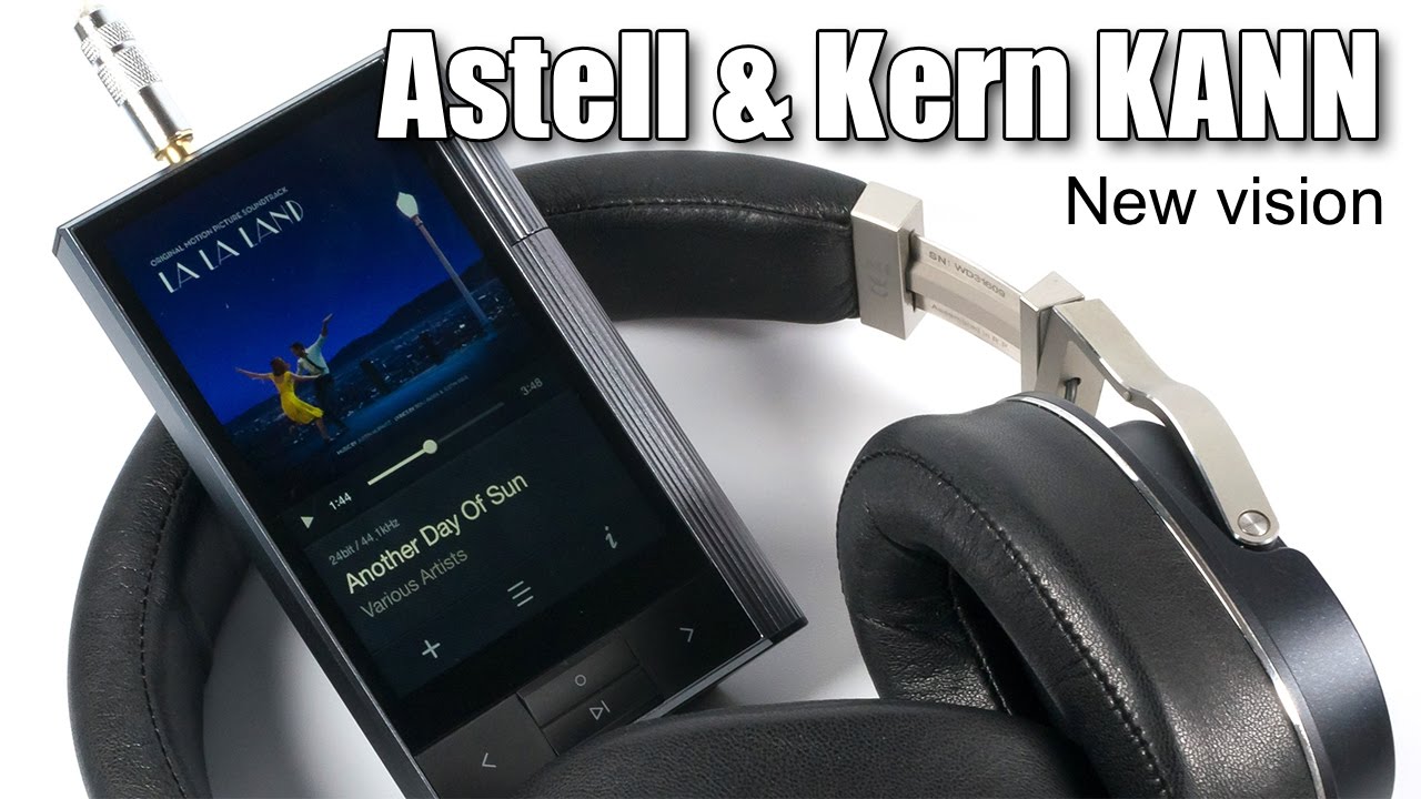 Astell & Kern KANN — initial impressions