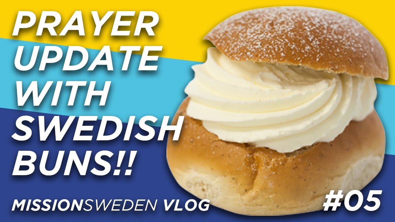 Swedish buns & prayer requests #05