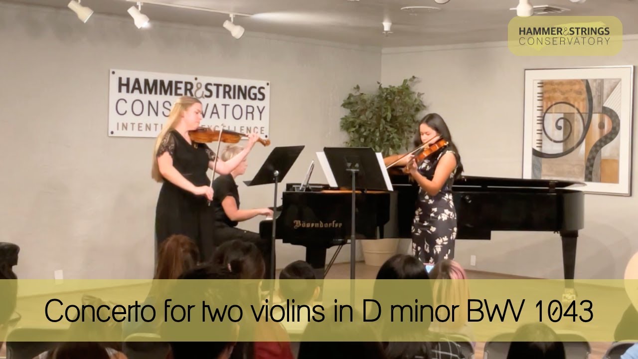 Bach Concerto for two violins in D minor BWV 1043 | Hammer & Strings Conservatory