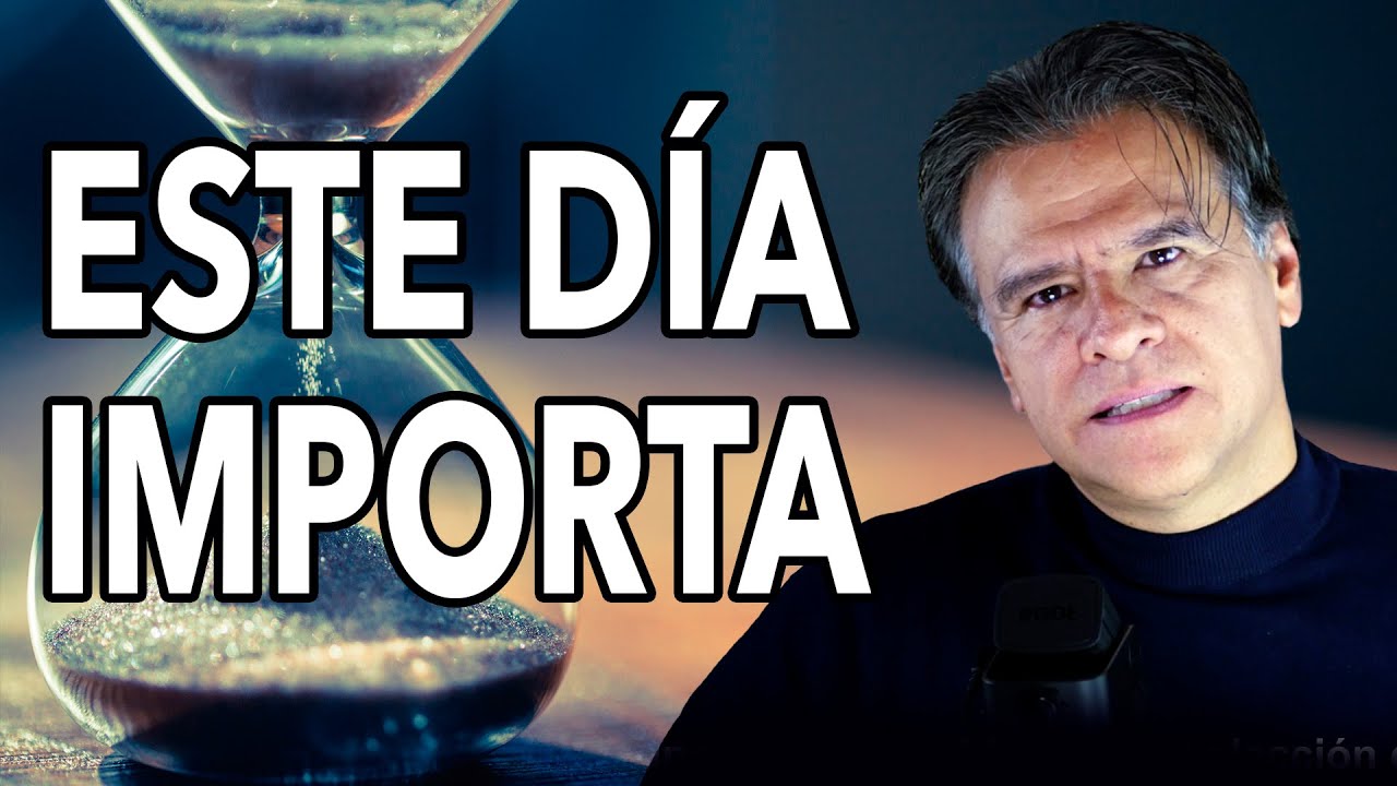 Este DÍA importa || Carlos Cuauhtémoc Sánchez