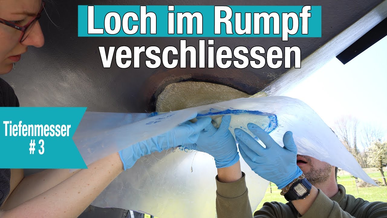 ⛏️⛵LOCH IM RUMPF #3: Loch verschliessen, Tiefenmesser rein! 💪