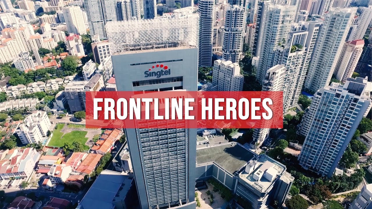 Singtel&rsquo;s Frontline Heroes