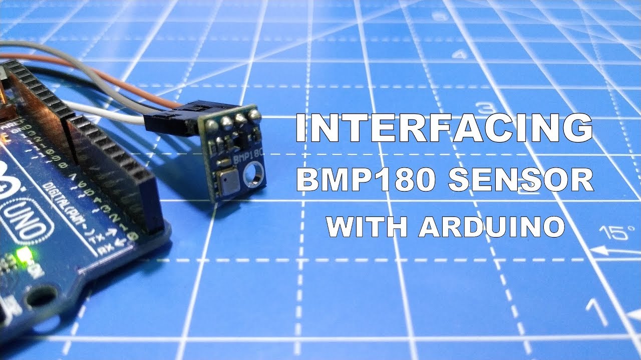 КАК НАСТРОИТЬ ДАТЧИК БАРОМЕТРИЧЕСКОГО ДАВЛЕНИЯ BMP180 НА ARDUINO