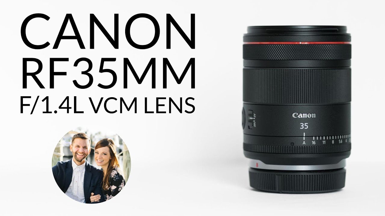 Обзор объектива Canon RF35mm F1.4L VCM — сравнение с Canon RF35mm F/1.8 IS STM