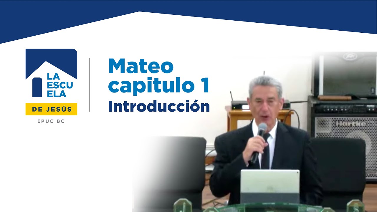 Introducción al evangelio de Mateo - Pastor Antonio Restrepo