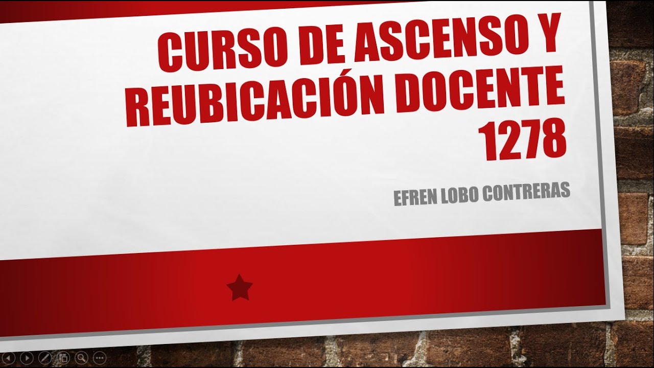 Curso de ascenso y reubicación docente 1