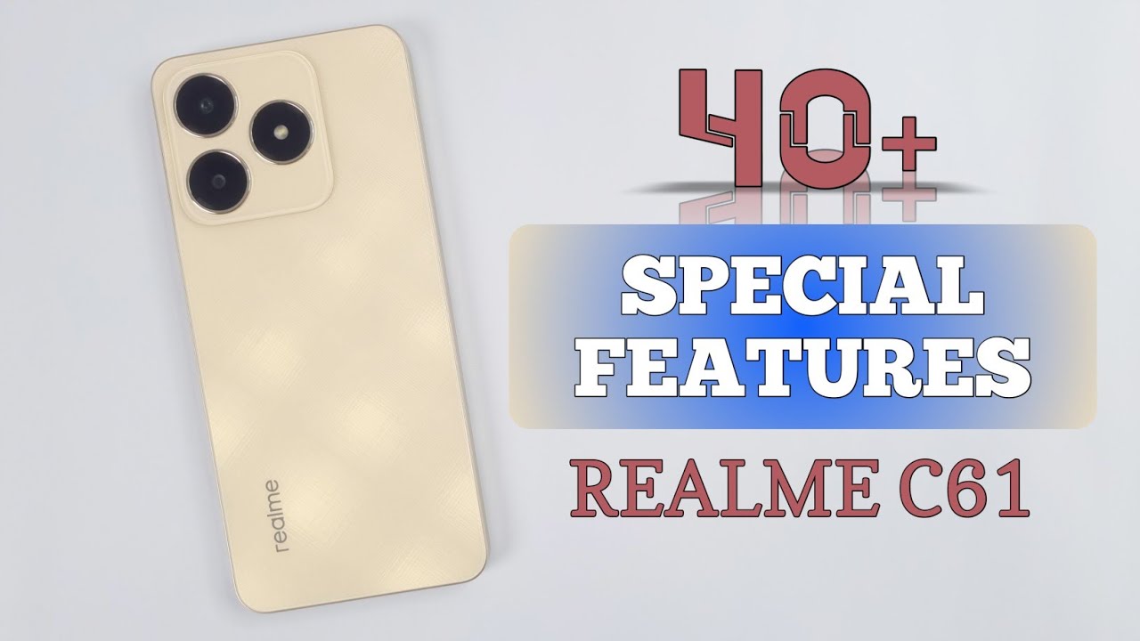 Realme C61 Tips & Tricks | 40++ Special Features & Hidde Settings