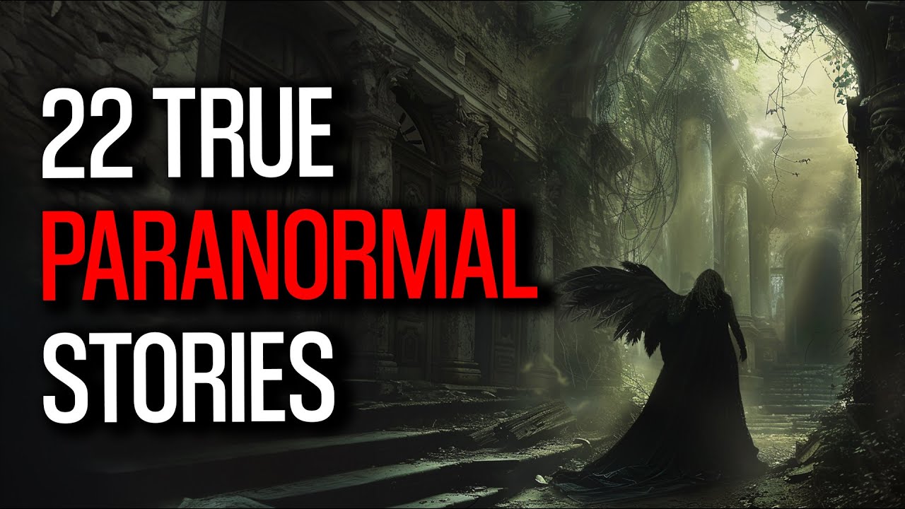 22 Hair Raising Stories of the Supernatural Realm - A Haunting Encounter