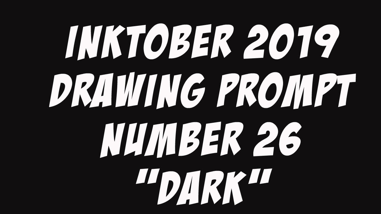 Inktober 2019 Prompt Number 26
