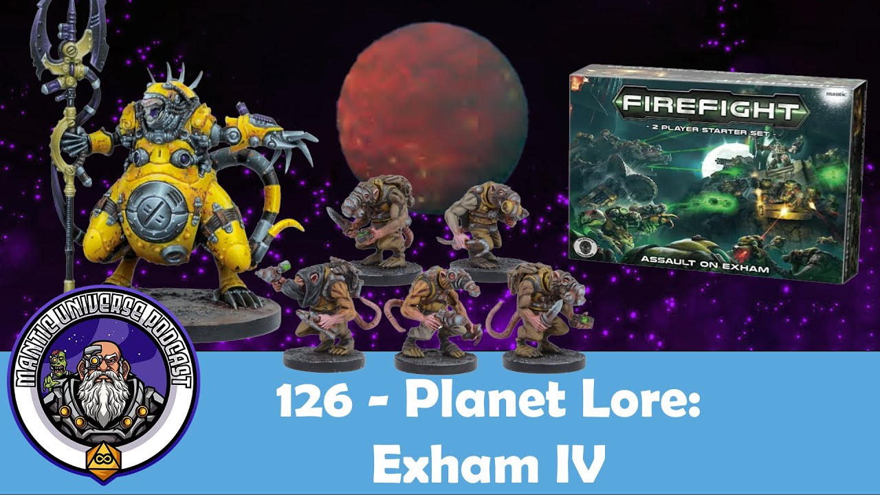 Warpath Planet Lore: Exham IV | Mantic Universe Podcast #126