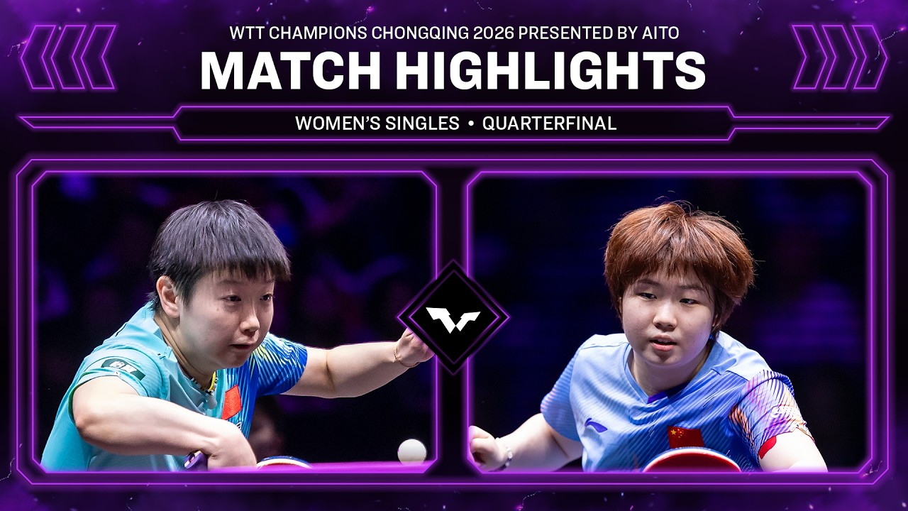 Sun Yingsha vs Kuai Man | WS QF | #WTTChongqing 2026
