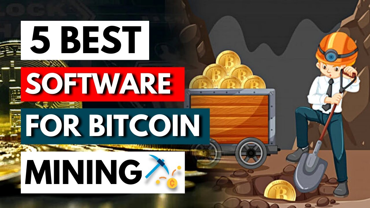 5 Best Bitcoin Mining Software To Try Out In 2023