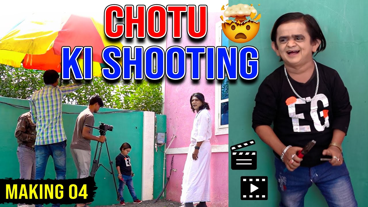 Chotu Dada ki New Video Ki Shooting | छोटू दादा की नई वीडियो की शूटिंग | Chotu Ki Making | Making 04