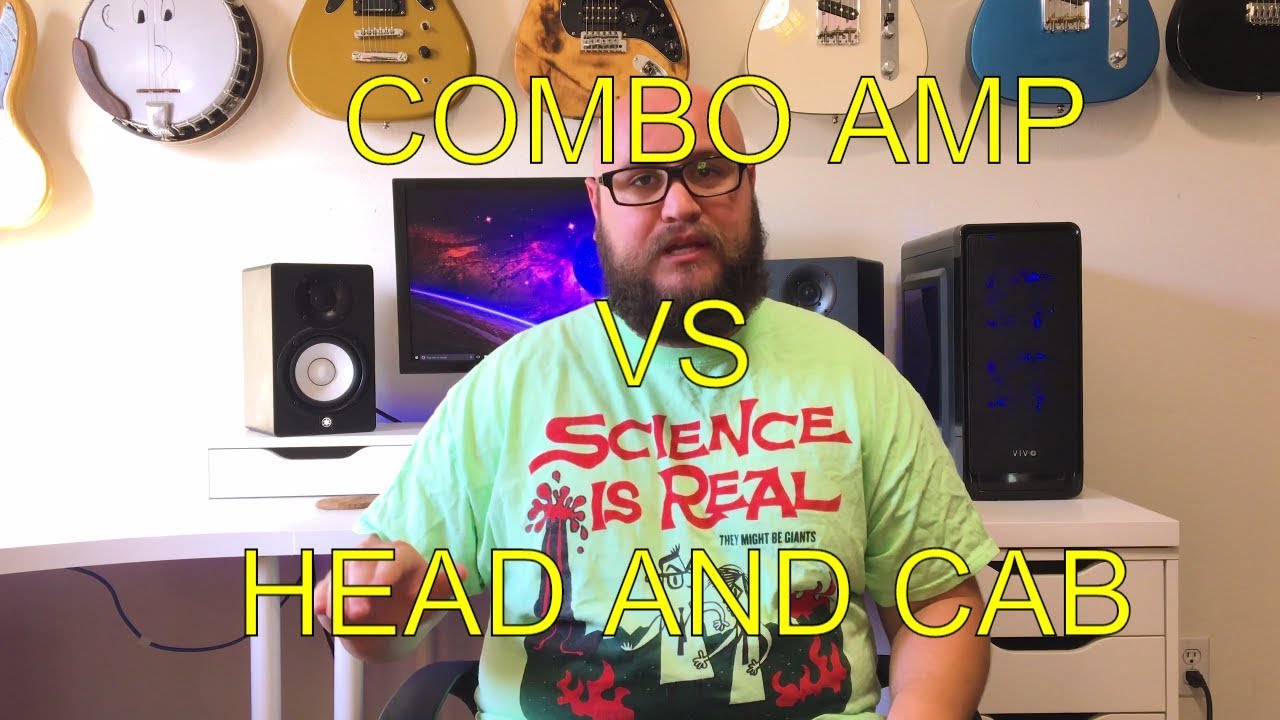 Should you buy a combo amp or a head and cabinet?
