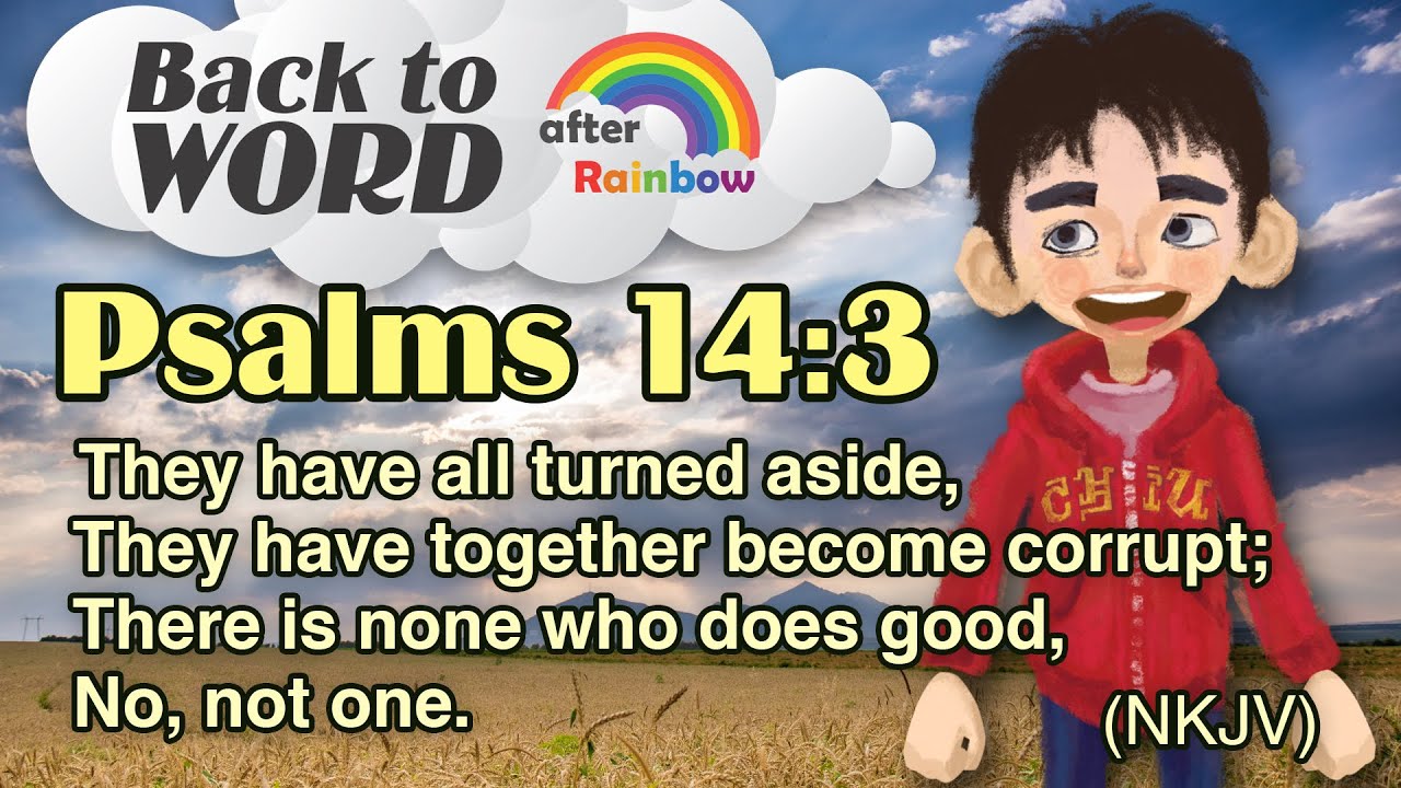 Psalms 14:3 (NKJV) ★ Bible Verse | How to Memorize Bible Verses