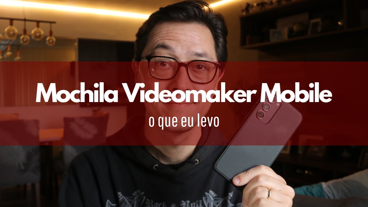 O que eu levo na mochila? (Videomaker Mobile)