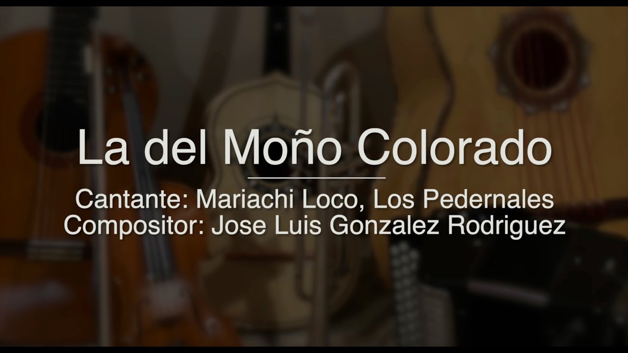 La del Moño Colorado - Puro Mariachi Karaoke - Mariachi Loco, Los Pedernales