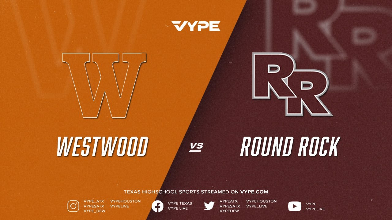 7PM - Boys Basketball: Westwood vs. Round Rock