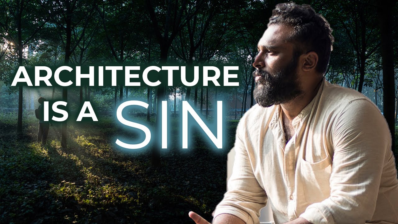 Architecture is a Sin : Vinu Daniel