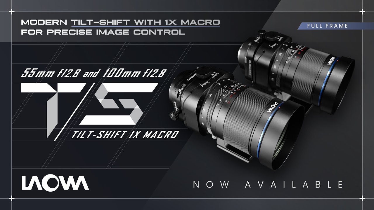 Revolutionizing Tilt-shift Macro Photography | Laowa 55mm & 100mm Tilt-Shift 1X Macro