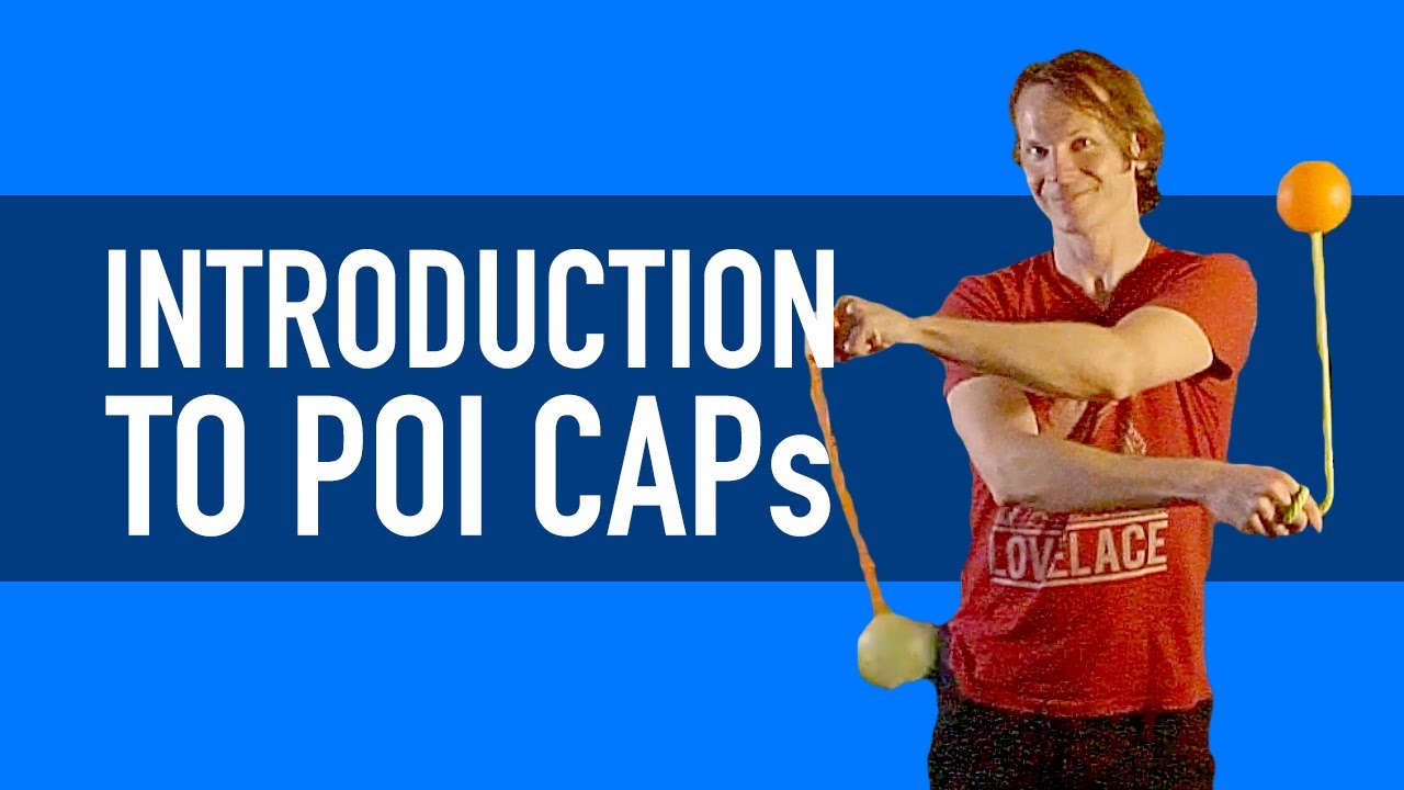 Урок по вращению пои: знакомство с Poi CAP