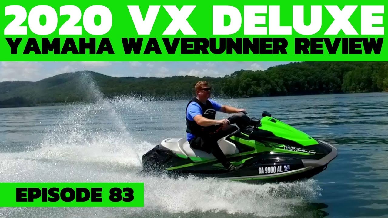 Yamaha VX Deluxe 2020: The Watercraft Journal, выпуск 83