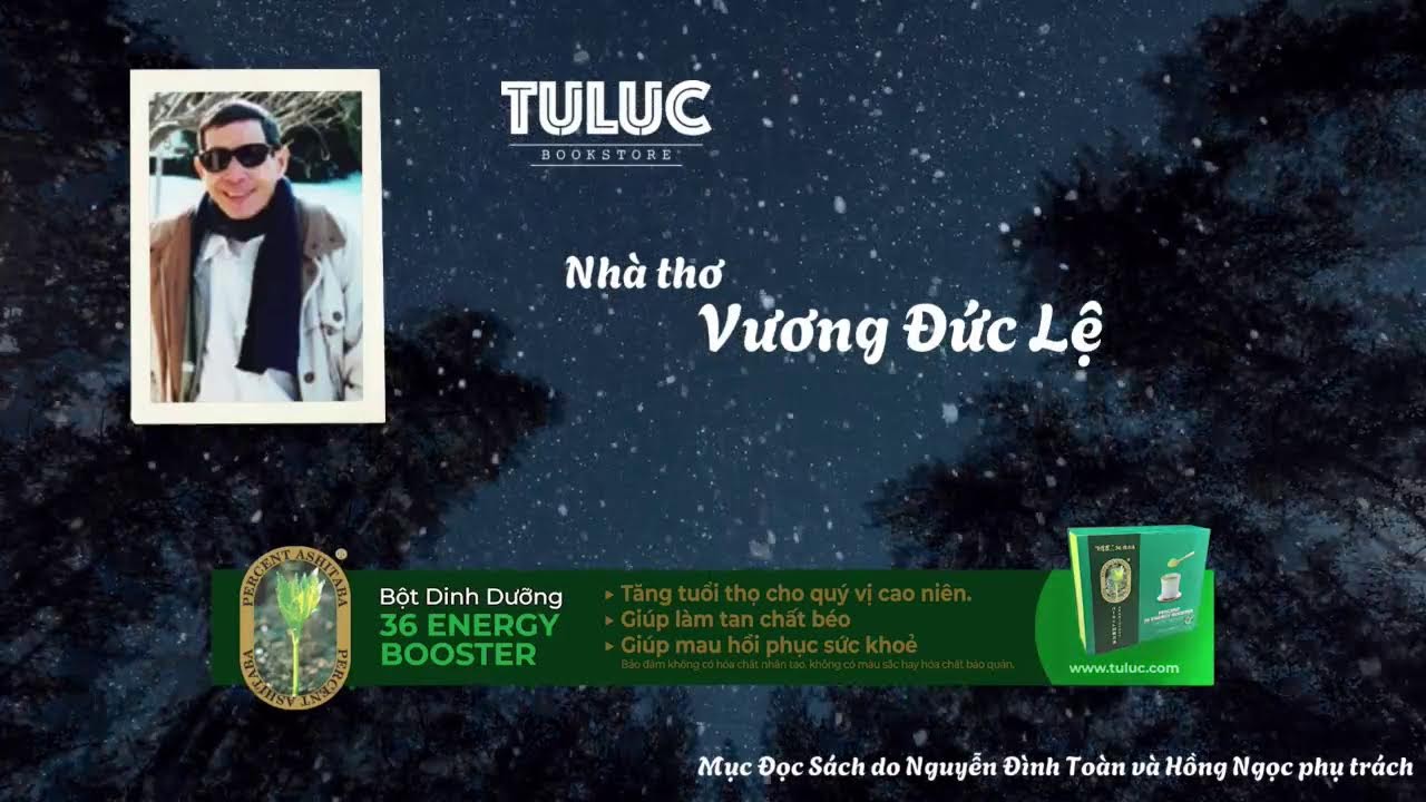 Đinh Quang Anh Thái | nhà thơ Vương Đức Lệ