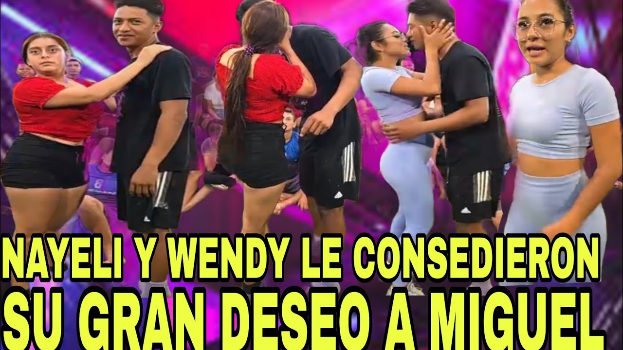 NAYELI Y WENDY  LE CONSEDIERON SU GRAN DE SEO A MIGUEL LO QUE NO VISTE /el salvador 4k