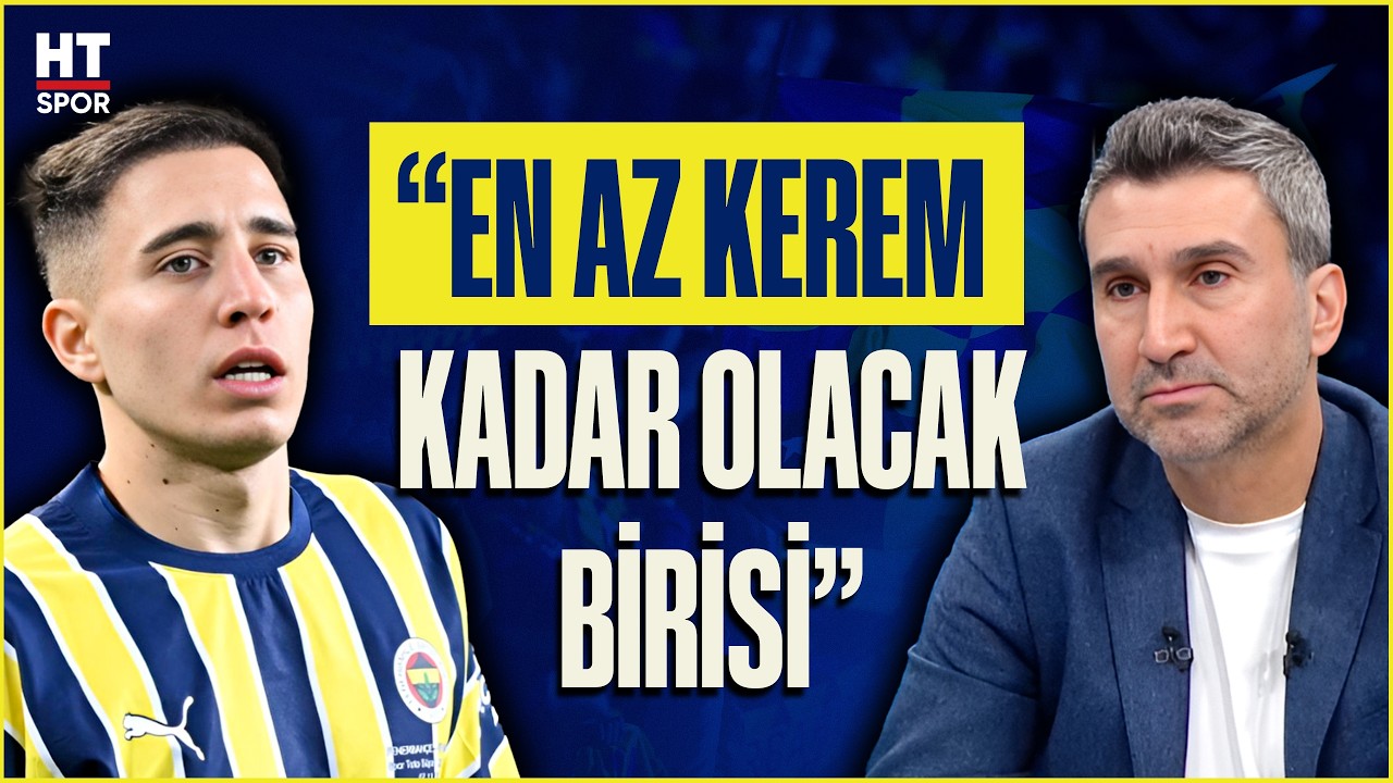 Yılmaz Bal'dan Emre Mor yorumu: En az kerem kadar...