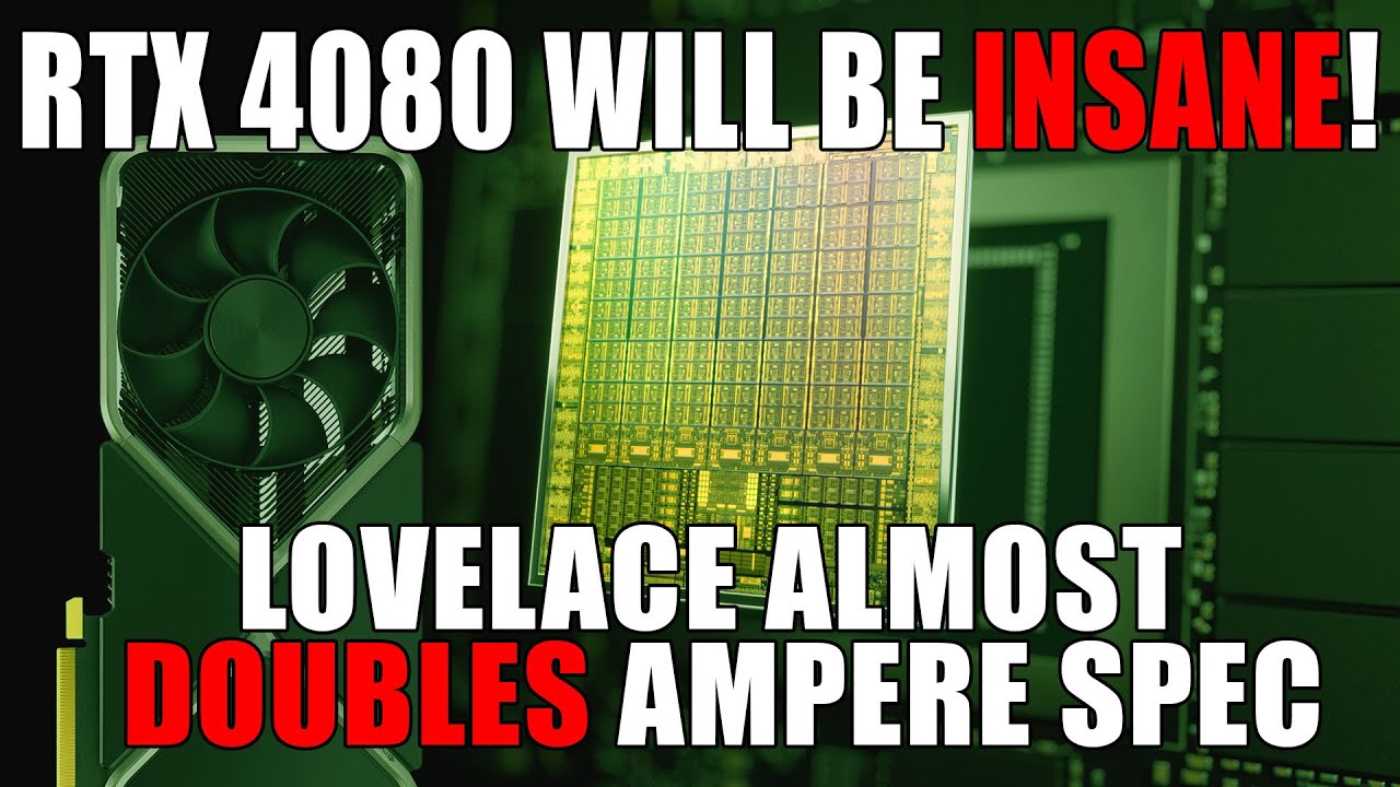Nvidia RTX 40 Lovelace DESTROYS Ampere - Specs & Analysis