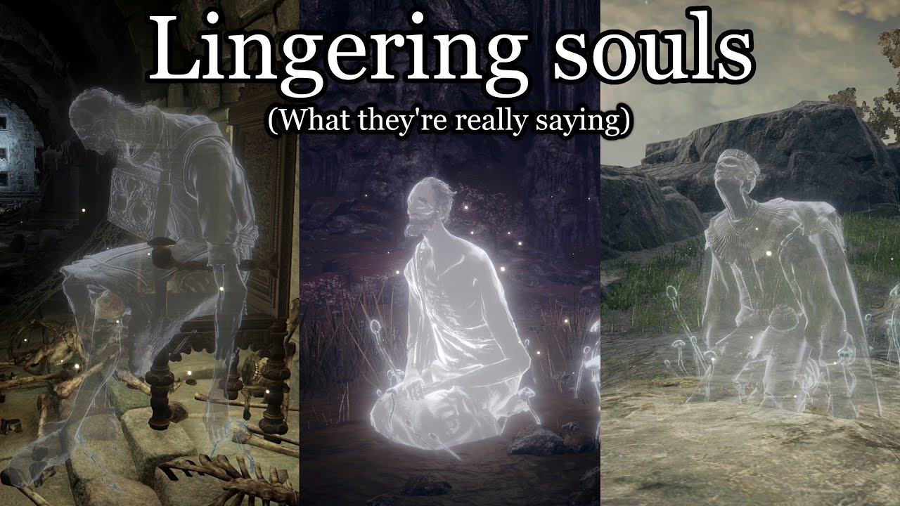 Ghosts NPCs: Voices from the past | Elden Ring Lore