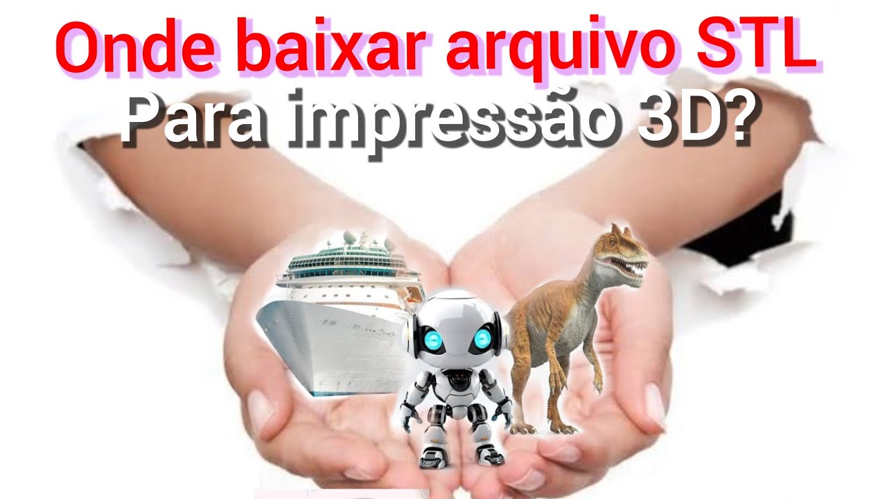ONDE BAIXAR STL PARA IMPRESS&Atilde;O 3D? #dicas #impressao3d #onde #youtube