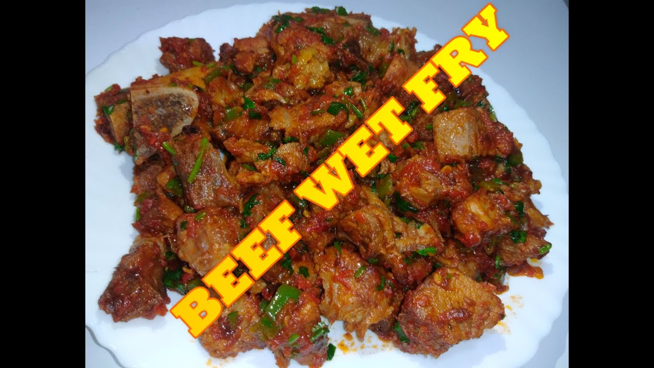 BEEF WET FRY