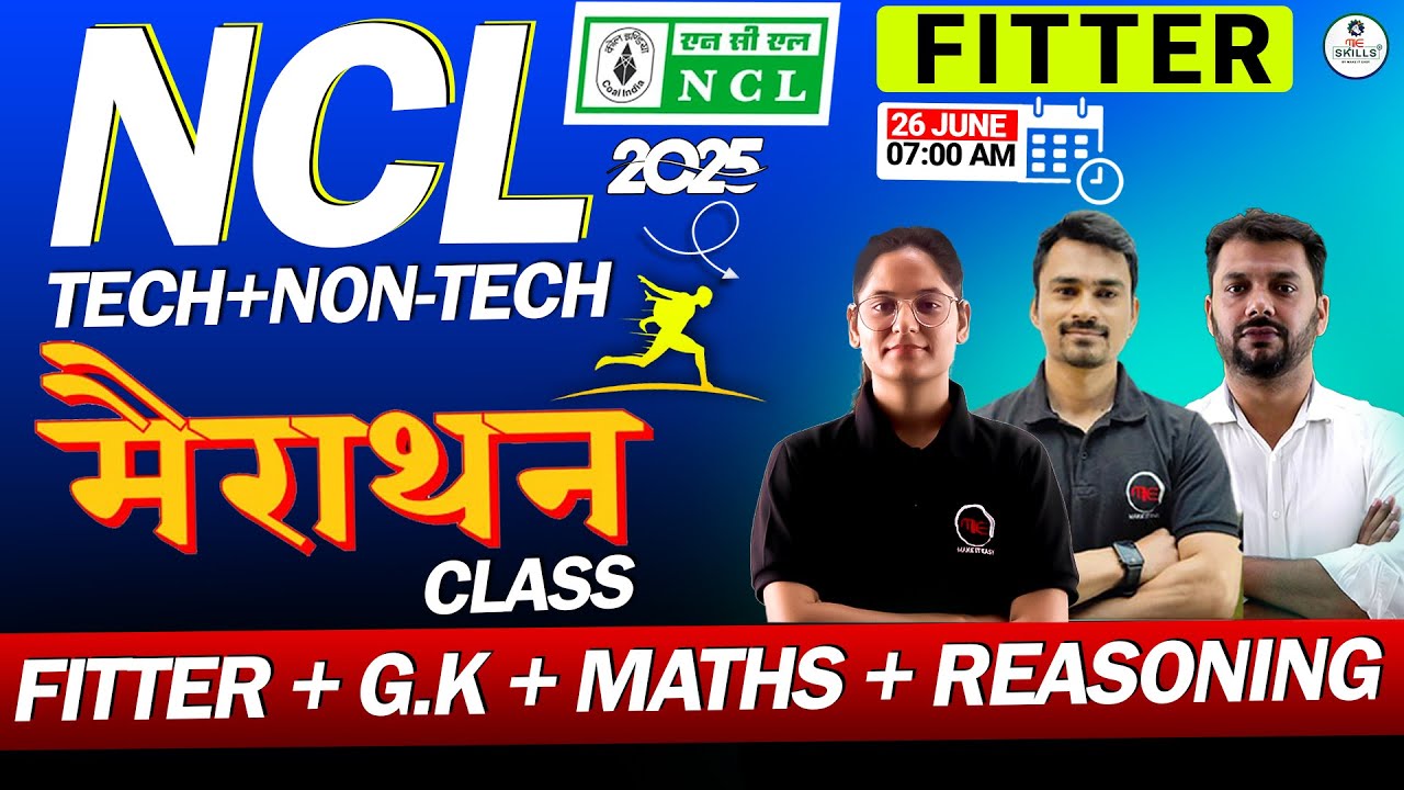 NCL 2025 FITTER Marathon Class | NCL Tech + Non-Tech MARATHON Class | NCl Technician Fitter Marathon