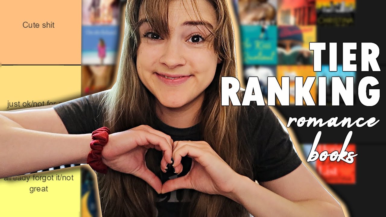 Tier Ranking 60+ Romance Books I've Read
