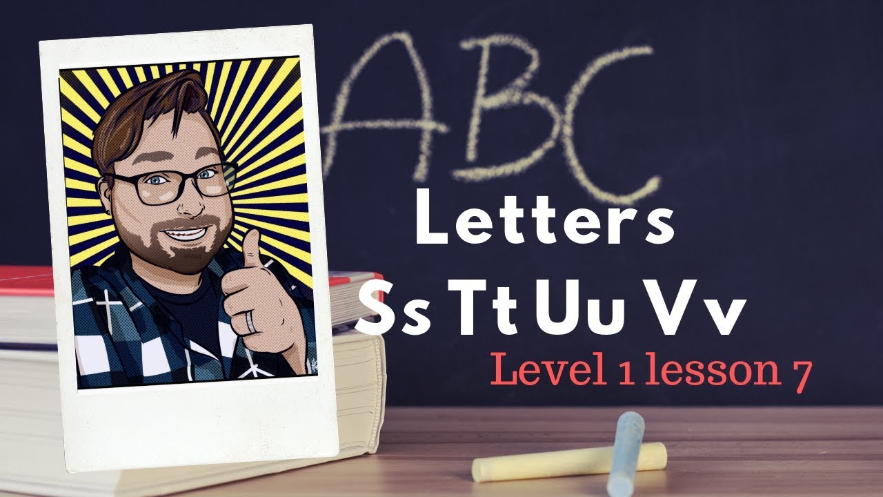 Adult Phonics Level 1 lesson 7 S T U V Alphabet Sounds and Words | Quick Awesome Phonics Lesson
